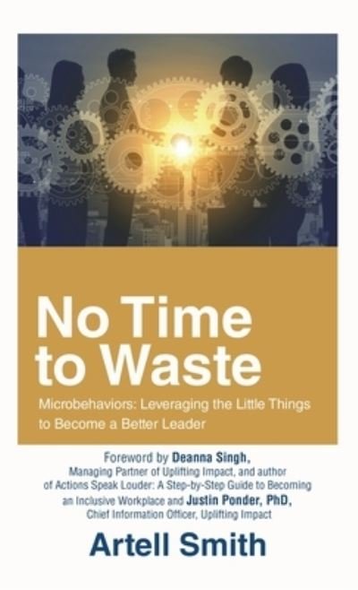 Cover for Artell Smith · No Time to Waste : Microbehaviors (Book) (2023)