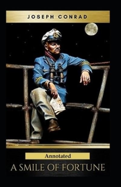 Cover for Joseph Conrad · A Smile of Fortune (Annotated) (Paperback Book) (2020)