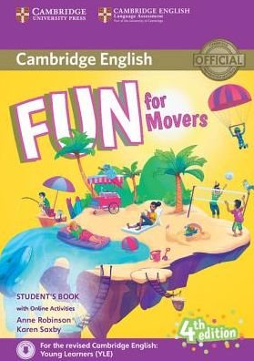 Cover for Anne Robinson · Fun for Movers Student's Book with Online Activities with Audio - Fun for (Book) [4 Revised edition] (2016)