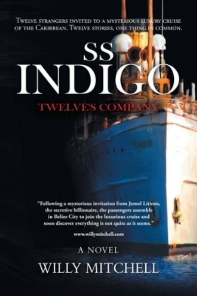 Ss Indigo - Willy Mitchell - 图书 - iUniverse, Incorporated - 9781663228963 - 2022年11月24日
