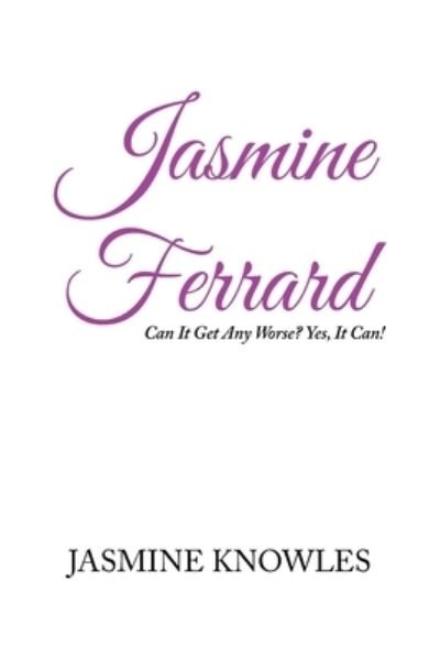 Cover for Jasmine Knowles · Jasmine Ferrard (Paperback Book) (2022)