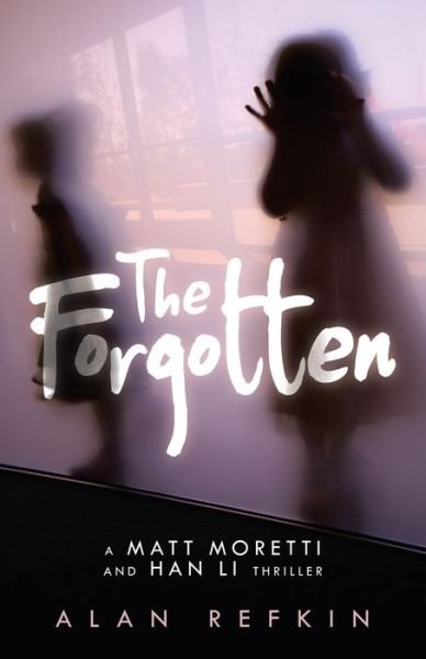 Cover for Alan Refkin · The Forgotten (Paperback Book) (2021)