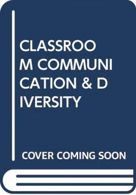 Cover for Robert G. Powell · Classroom Communication &amp; Diversity (Paperback Book) (2019)