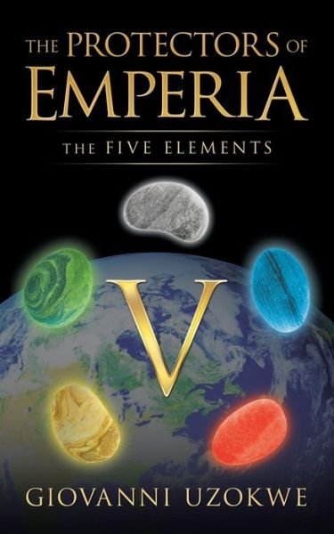 Cover for Giovanni Uzokwe · The Protectors of Emperia (Paperback Book) (2021)