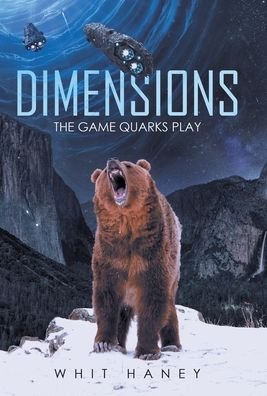 Cover for Whit Haney · Dimensions (Hardcover Book) (2022)