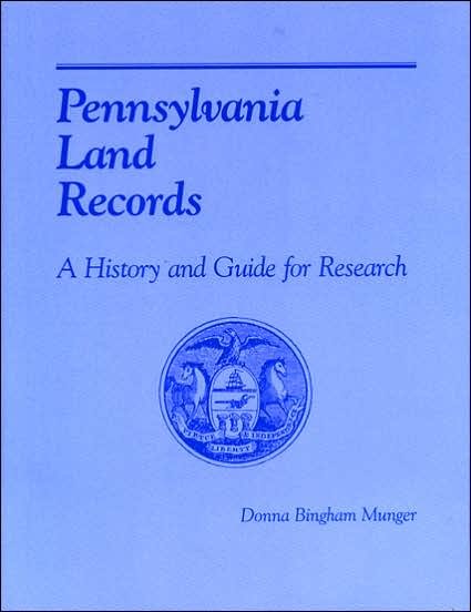 Cover for Donna Bingham Munger · Pennsylvania Land Records: A History and Guide for Research (Paperback Book) (1993)
