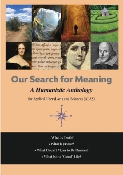 Our Search For Meaning - Katherine Oubre - 图书 - Western New Mexico University - 9781685642976 - 2022年1月18日