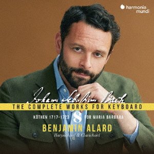 Cover for Benjamin Alard · Bach: the Complete Works for Keyboard. Vol.8: Kothen. 1717-1723 - for Maria Barb (CD) [Japan Import edition] (2023)