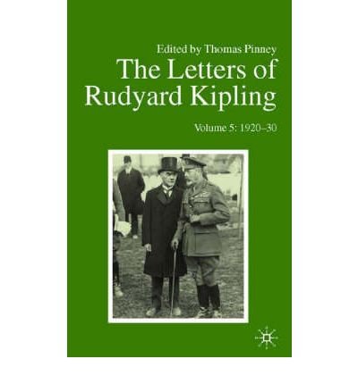 Cover for Rudyard Kipling · The Letters of Rudyard Kipling V5 1920-30 - Letters of Rudyard Kipling (Hardcover Book) [Annotated edition] (2004)