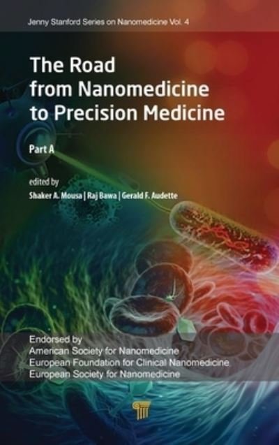 Cover for Shaker A Mousa · The Road from Nanomedicine to Precision Medicine (Hardcover Book) (2020)