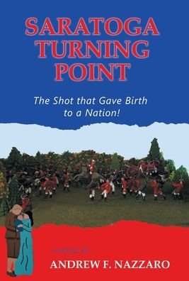 Cover for Andrew F Nazzaro · Saratoga Turning Point (Hardcover Book) (2022)