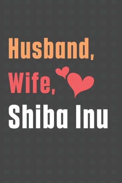 Cover for Wowpooch Press · Husband, Wife, Shiba Inu (Paperback Book) (2020)