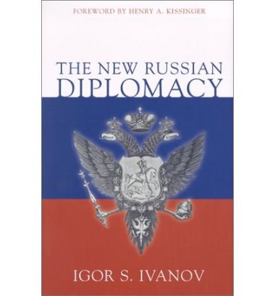 Cover for Igor S. Ivanov · The New Russian Diplomacy (Hardcover Book) (2002)