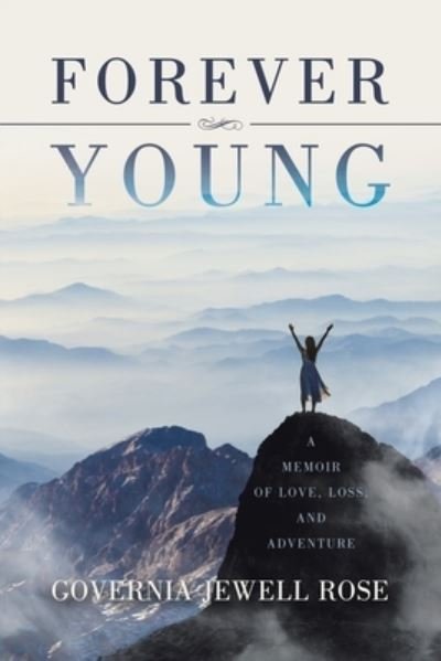 Cover for Governia Jewell Rose · Forever Young (Book) (2023)