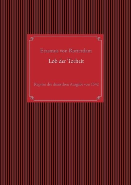Cover for Rotterdam · Lob der Torheit (Book) (2019)