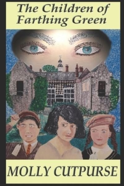 Cover for Molly Cutpurse · The Children of Farthing Green (Paperback Book) (2020)