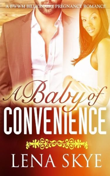 Cover for Lena Skye · A Baby of Convenience (Paperback Book) (2015)