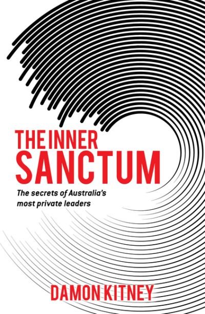 Cover for Damon Kitney · The Inner Sanctum (Book) (2020)