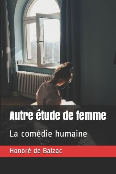 Cover for Honore de Balzac · Autre etude de femme (Paperback Book) (2020)