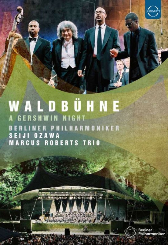 Cover for Ozawa Seiji / Roberts Marcus Trio / Berliner Philharmoniker · Waldbuehne 2003 - A Gershwin Night (DVD) (2021)